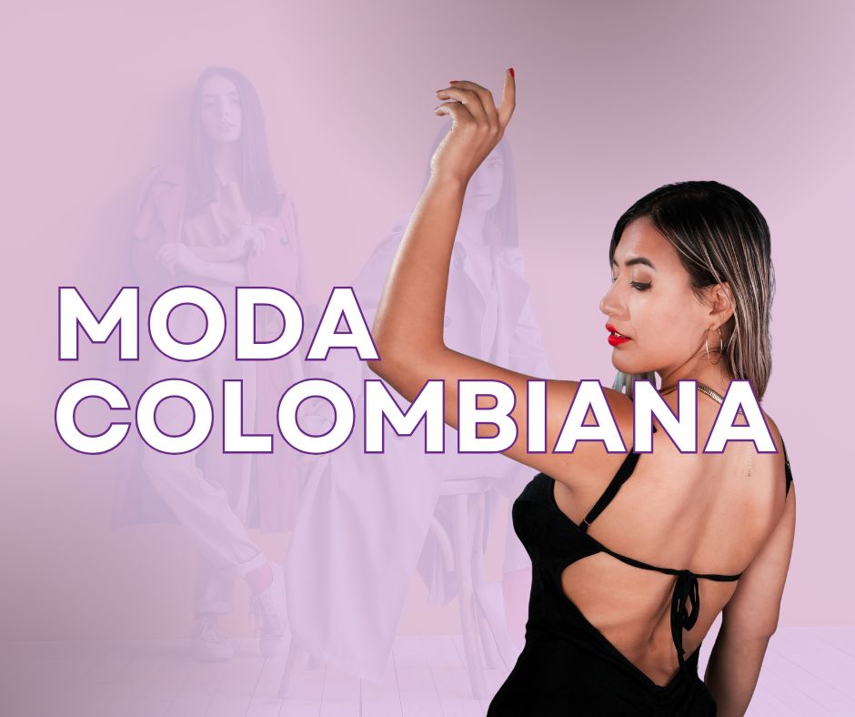 Moda Colombiana